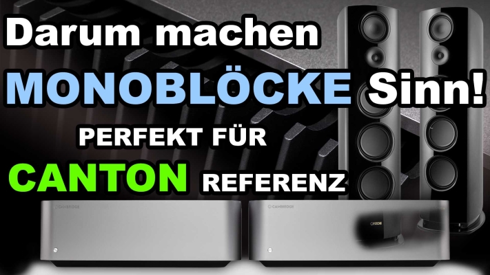 Idealer Verstärker für Canton Reference Lautsprecher - Cambridge Audio Edge M Monoendstufen - Perfekter Verstärker für Canton Reference Lautsprecher - Cambridge Audio Edge M Monoendstufen